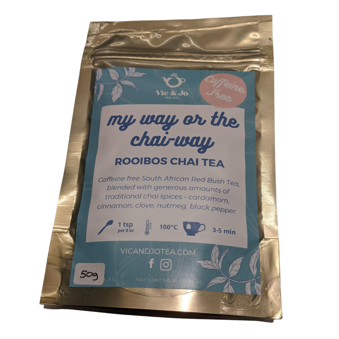 My Way Or The Chai Way - Rooibos Chai Tea Blend